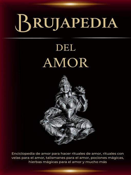 Title details for Brujapedia del amor by Esencia Esotérica - Available